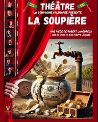 Théâtre : La soupière