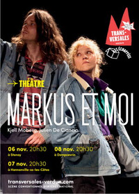 Théâtre : Markus et moi
