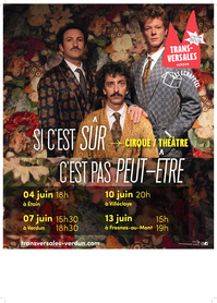 Spectacle - Si c'est sûr c'est pas peut-être